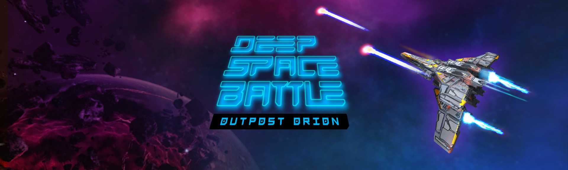 Deep Space Battle: Outpost Orion