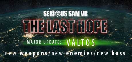 Serious Sam VR: The Last Hope - ANÁLISIS
