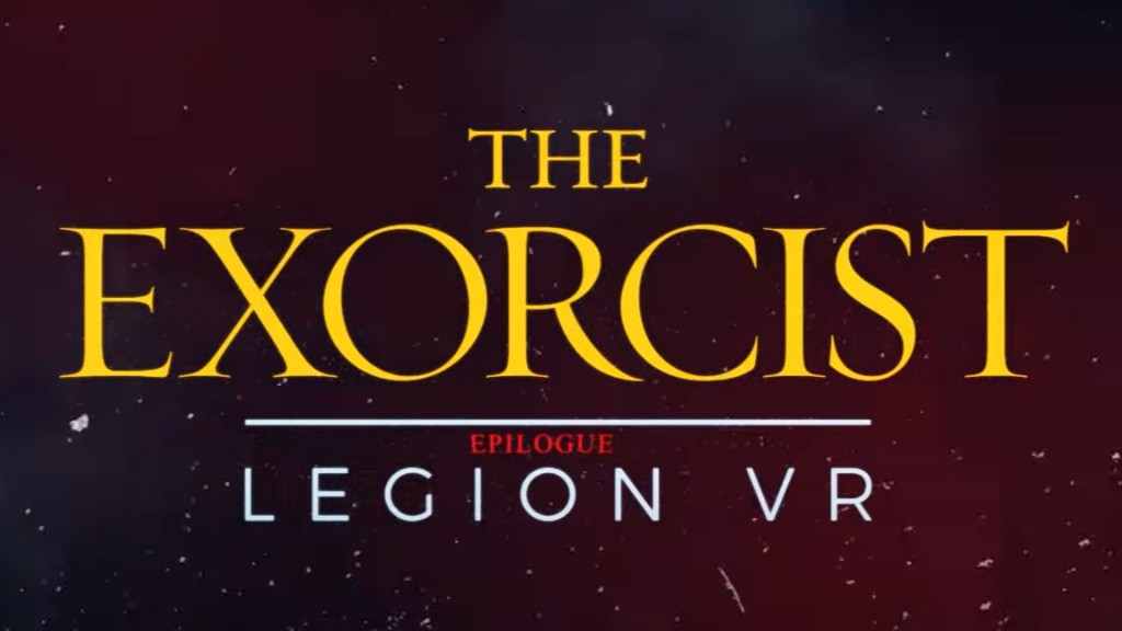 The Exorcist: Legion tendrá un final terrorífico en Meta Quest