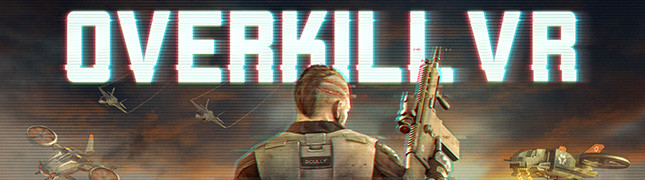 Overkill VR, shooter desarrollado en España, llega el 16 de noviembre