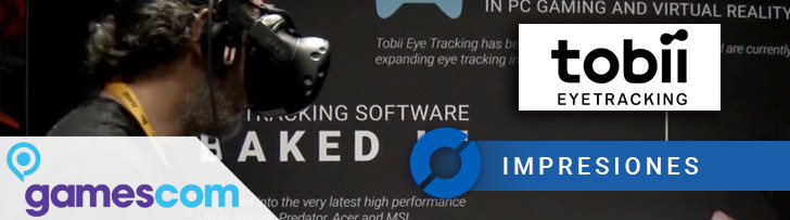 Tobii. Por qué el tracking ocular lo cambiará todo