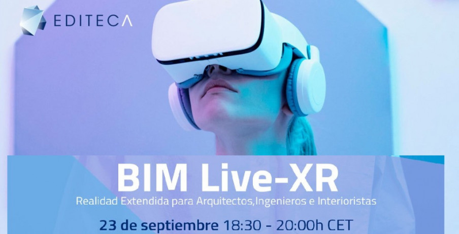 BIM Live-XR, el evento que conecta la AR/VR con el mundo de la construcción se celebrará el 23 de septiembre