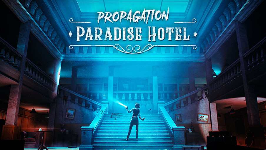 Propagation: Paradise Hotel llegará el 4 de mayo