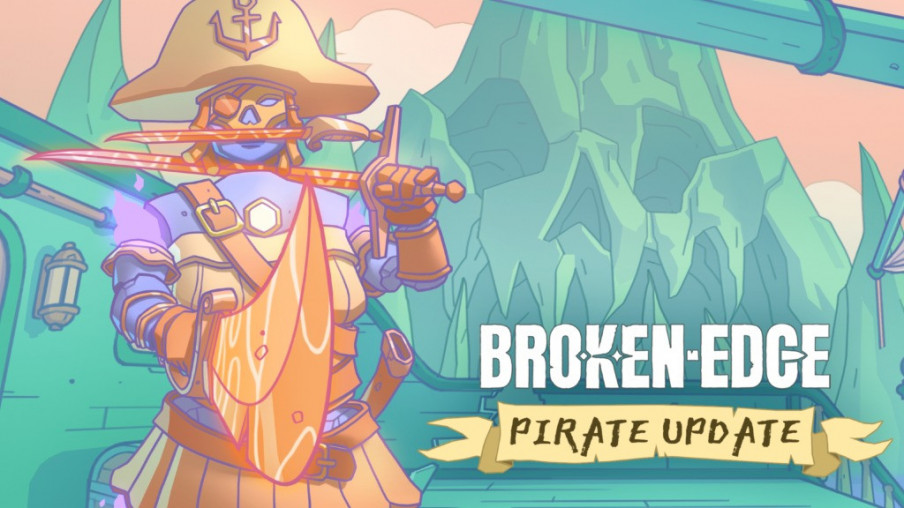 Al abordaje en Broken Edge con la llegada del pirata