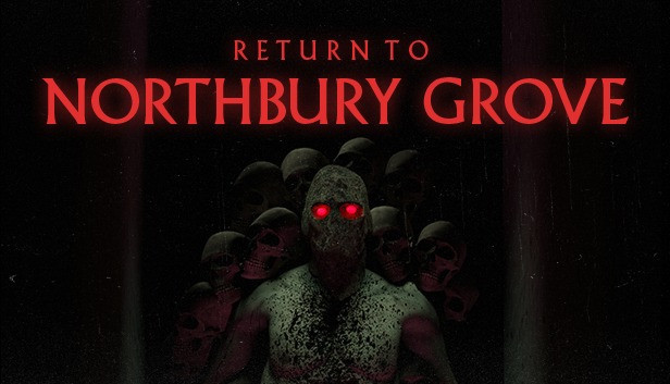 Sobrevive a la noche en Return to Northbury Grove