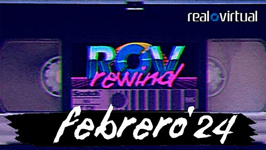 ROV Rewind: Febrero 2024