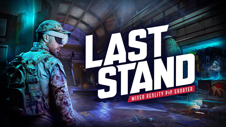 Last Stand, juego PvP de realidad mixta de los creadores de Drop Dead